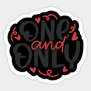 One And Only Sticker